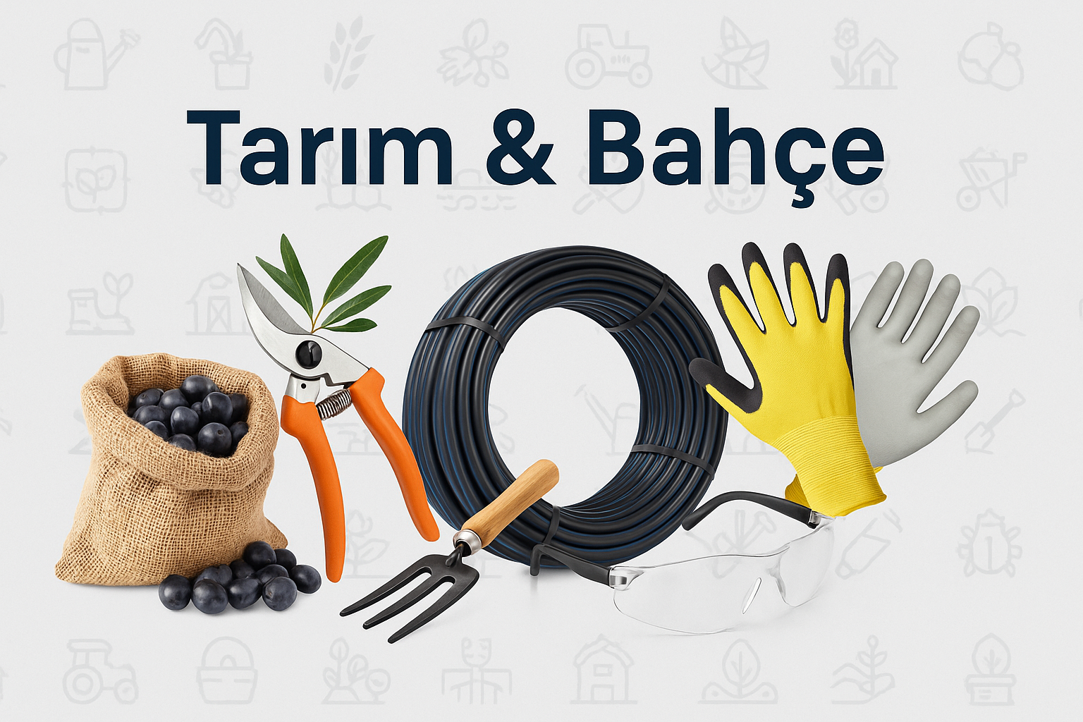 Tarım ve Bağ-Bahçe Üreticilerinde En Çok Kullanılan Hırdavat ve El Aletleri